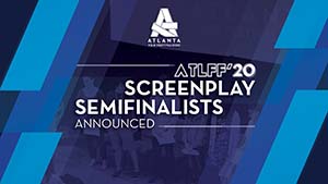 Incarnations Advances to Atlanta Film Festival Screenplay Competition Semifinals